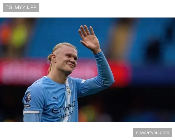 哈兰德效率提升，曼城进攻体系单一问题逐步显现